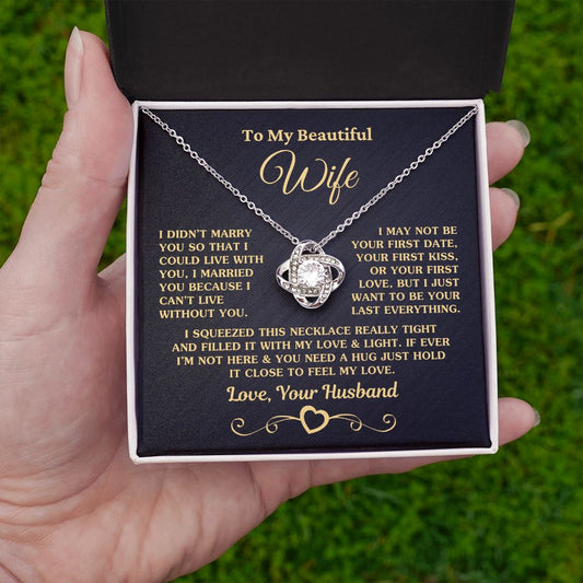 To My Wife from Husband "I Can't Live Without You" Anniversary Necklace