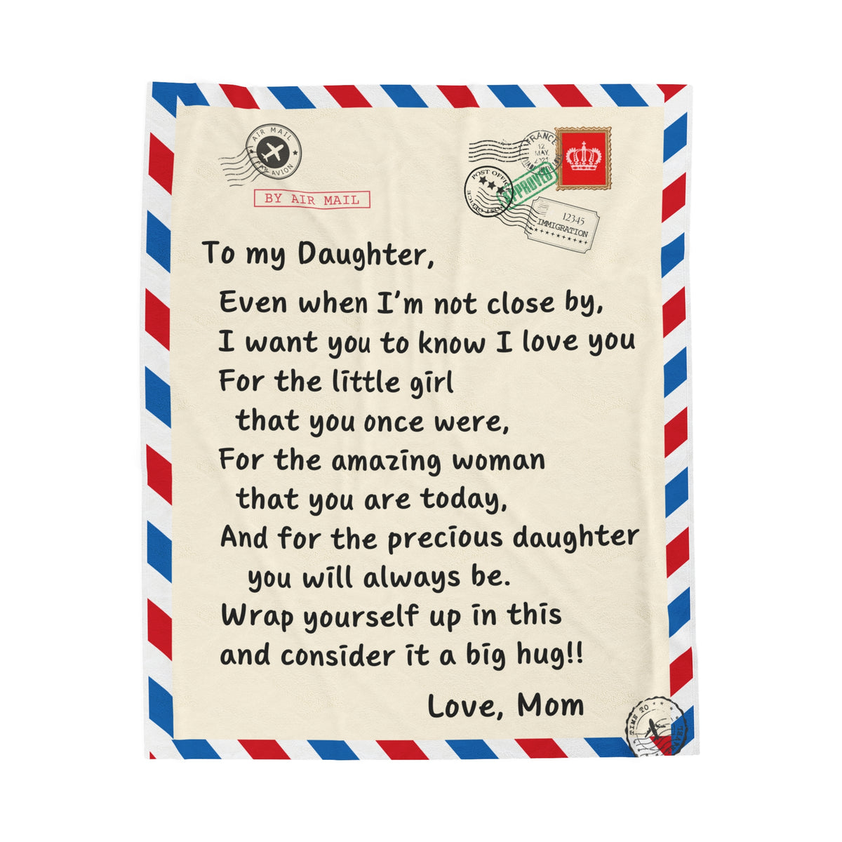 Daughter Postcard Blanket “ When I’m Not Close, I’ll Always Love You”