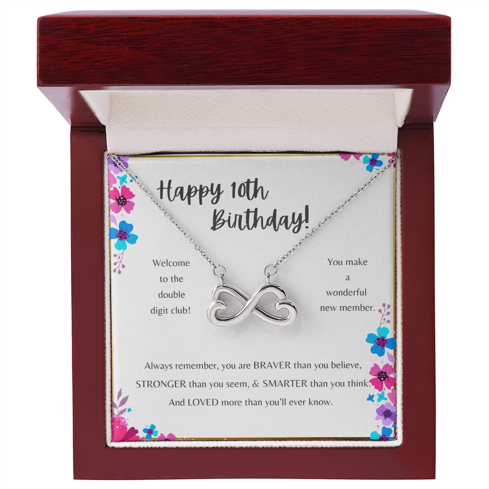 10th Birthday Girl Infinity Necklace – "You Are Braver Than You Believe"