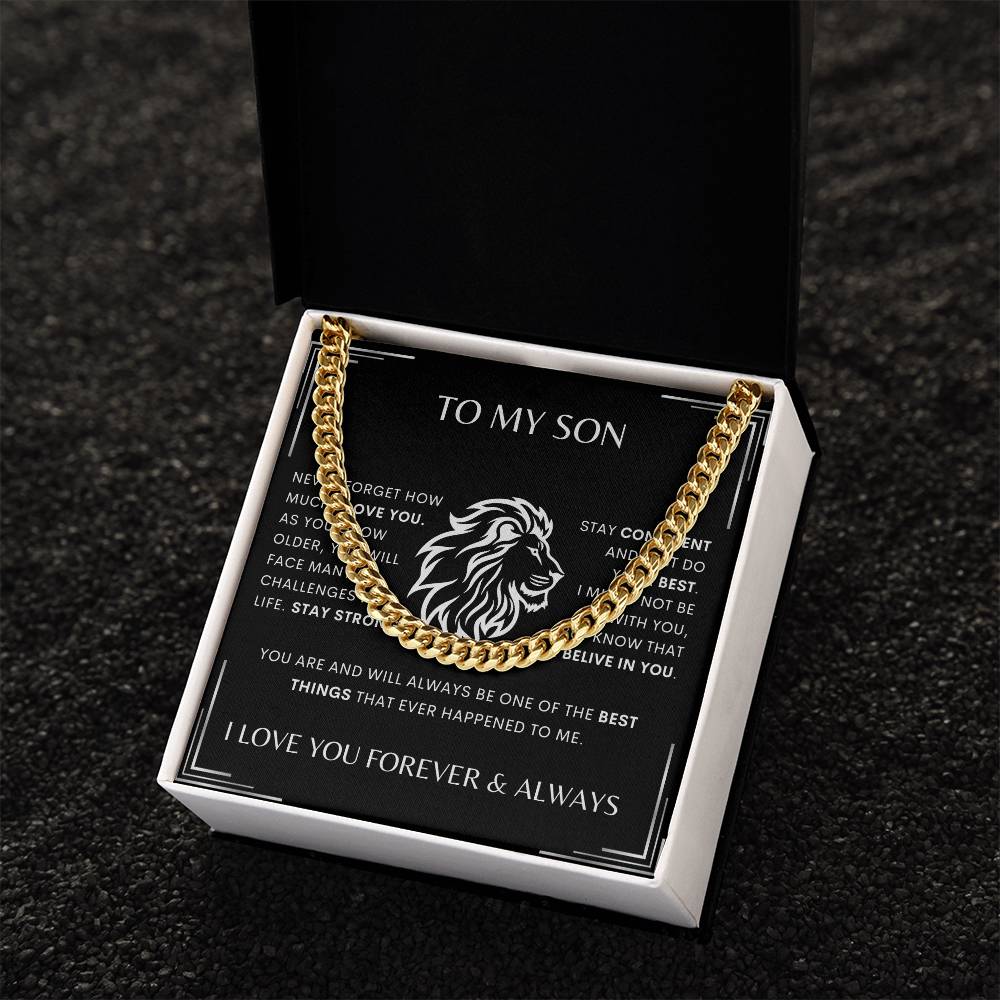 To My Son - (Add Name)  Stay Strong - Cuban Link