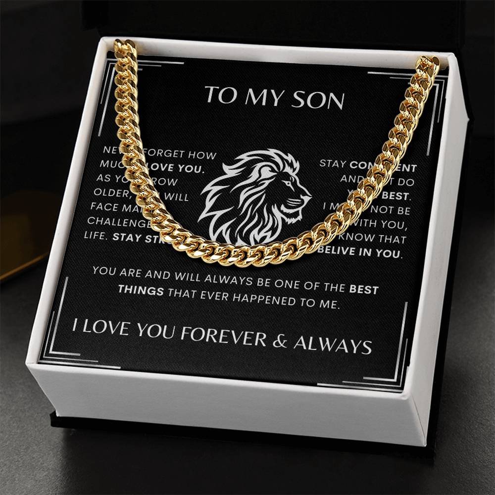 To My Son - (Add Name)  Stay Strong - Cuban Link
