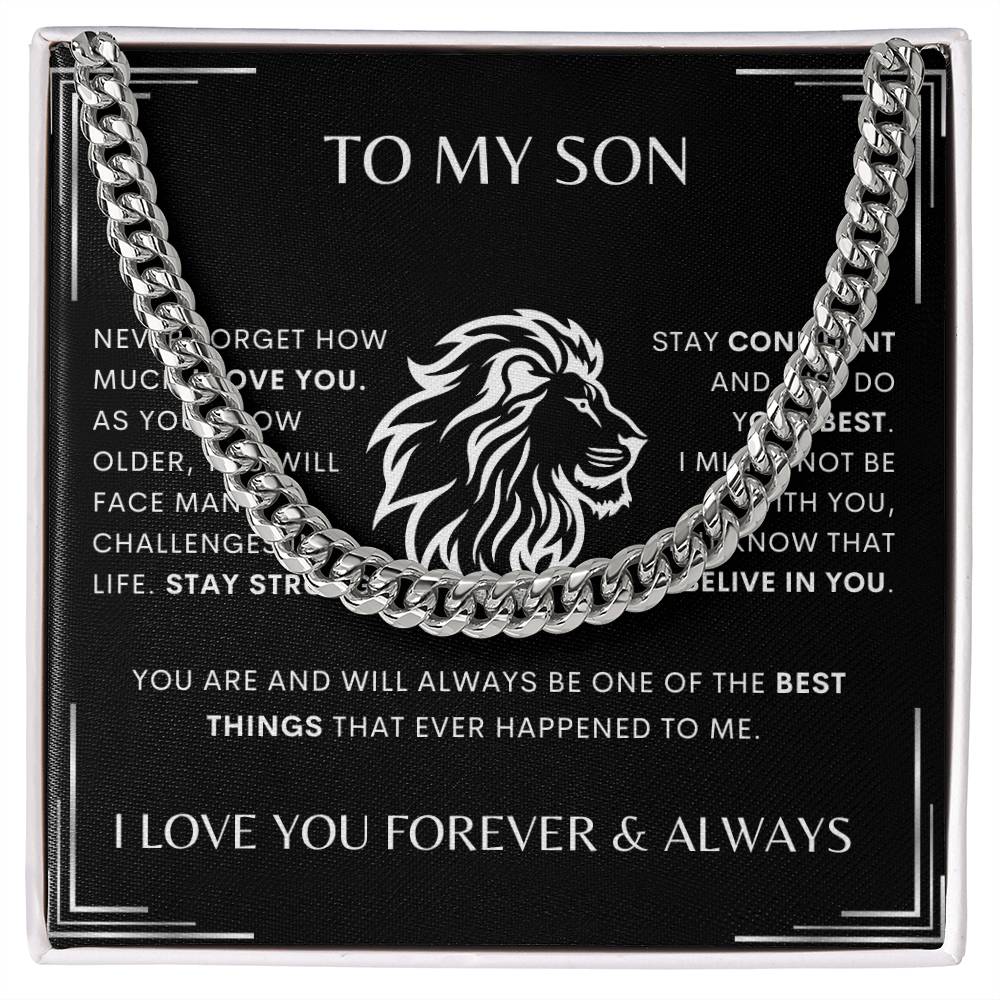 To My Son - (Add Name)  Stay Strong - Cuban Link