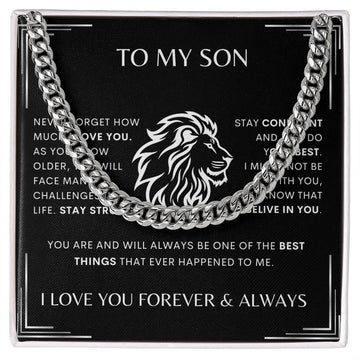 To My Son - (Add Name)  Stay Strong - Cuban Link