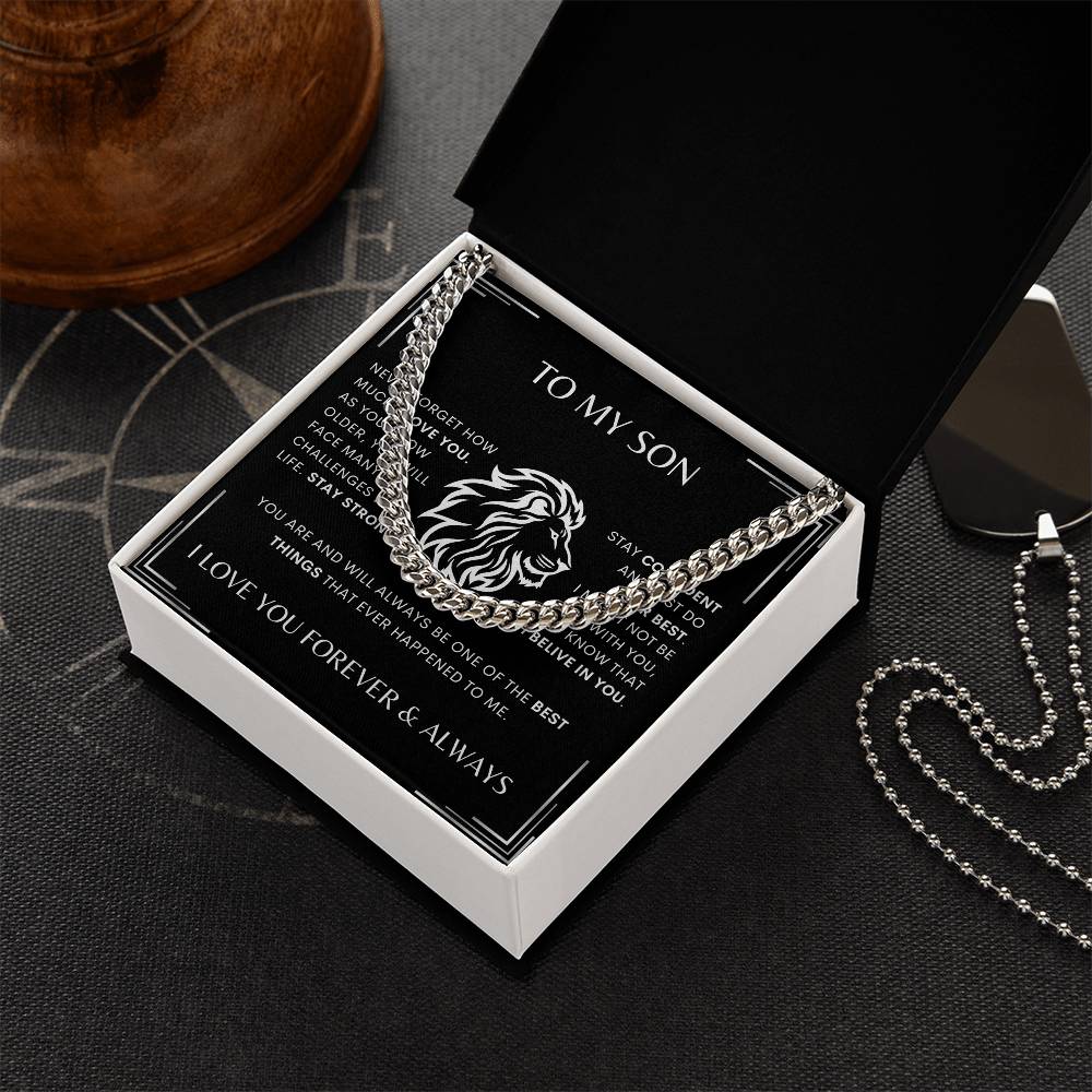 To My Son - (Add Name)  Stay Strong - Cuban Link