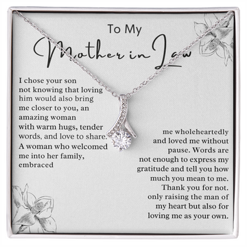To My Mother In Law - Thank You For Loving Me