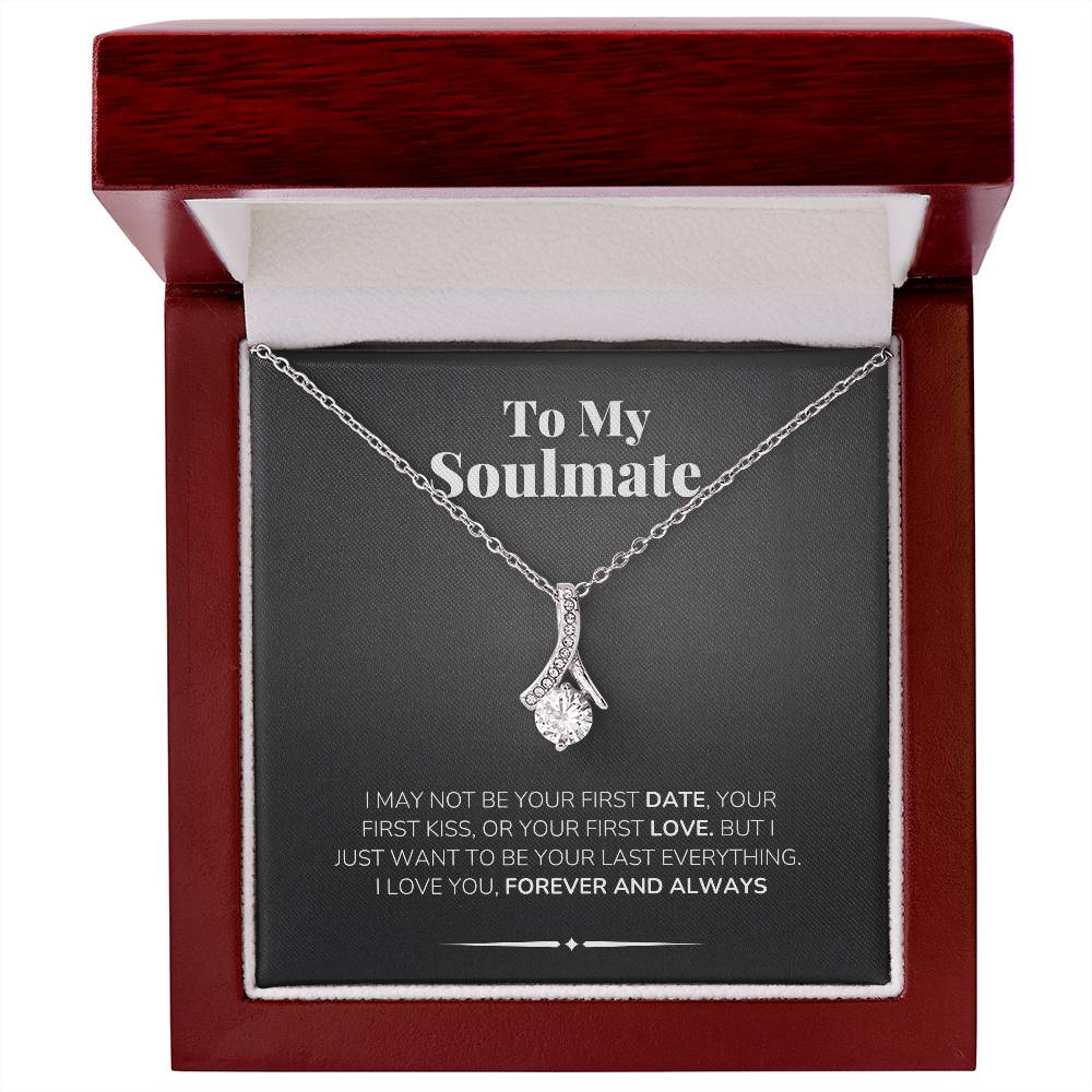 To My Soulmate Necklace - I Love You Forever and Always