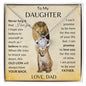 To My Daughter From Dad | "Proud To Be Your Father"