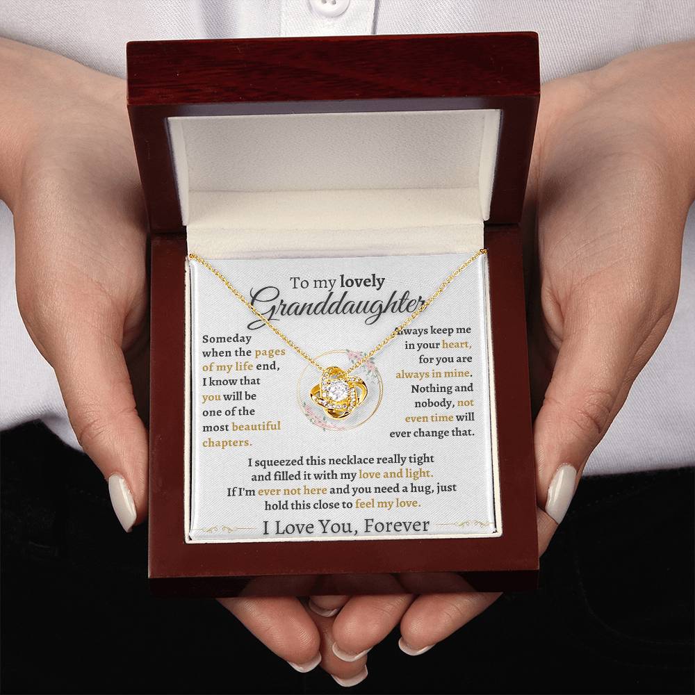 To My Granddaughter "Someday when pages of my life end"