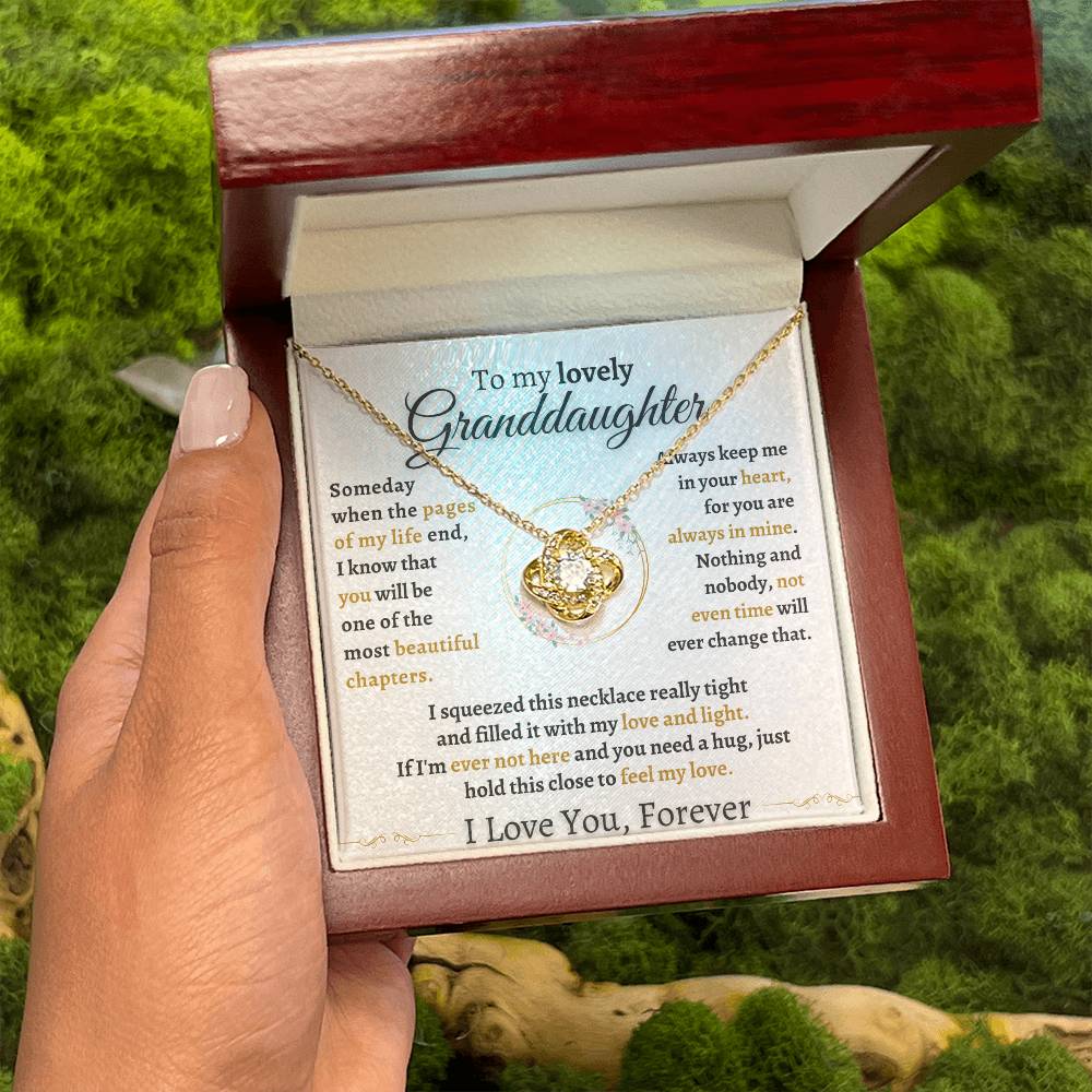 To My Granddaughter "Someday when pages of my life end"