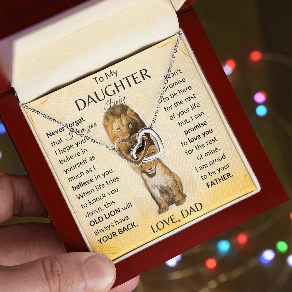 To My Daughter I am Proud To Be Your Father