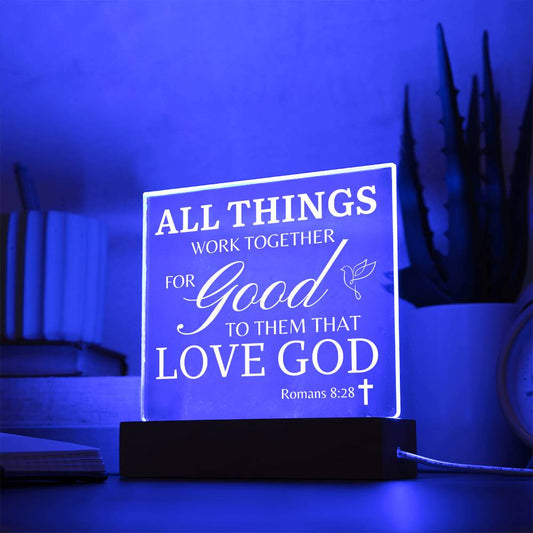 Bible Verse LED Plaque "All Things Work Together" Romans 8:28