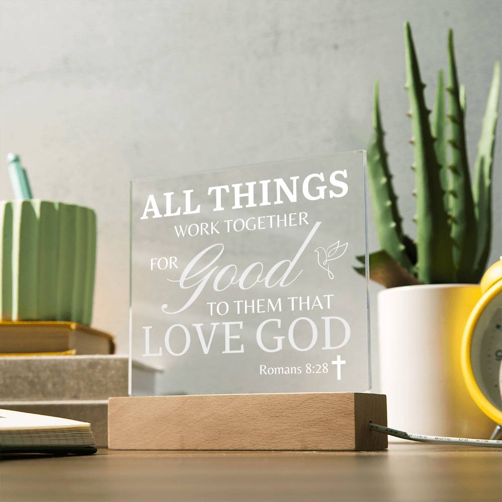 Bible Verse LED Plaque "All Things Work Together" Romans 8:28