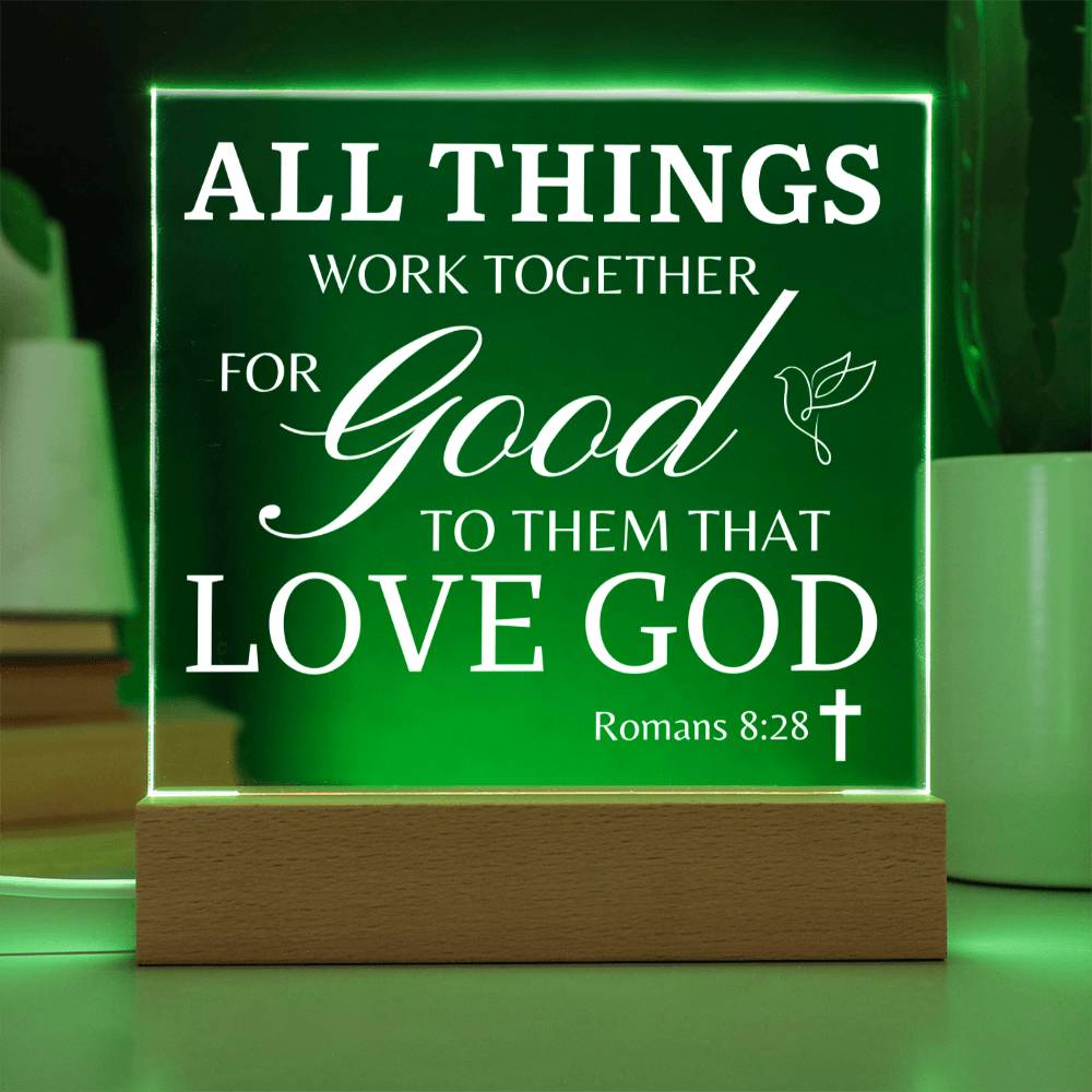 Bible Verse LED Plaque "All Things Work Together" Romans 8:28
