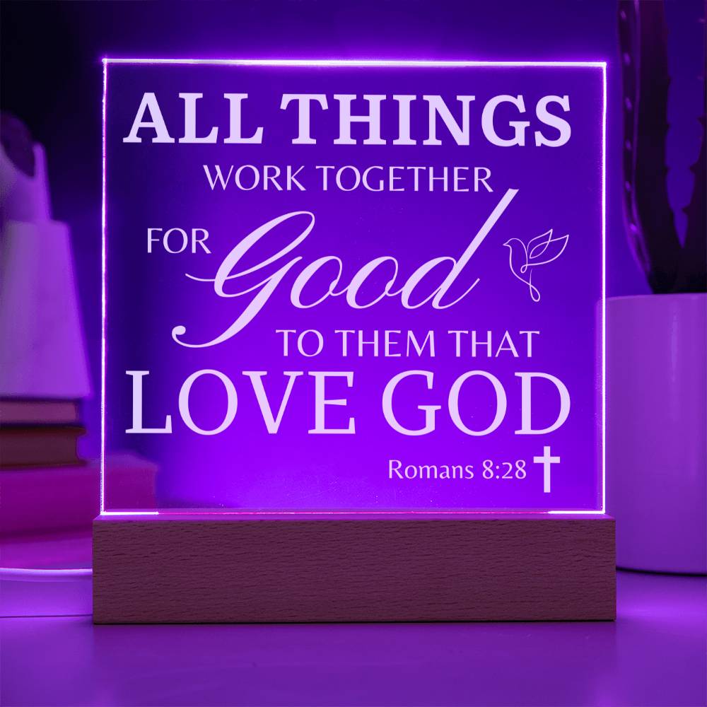 Bible Verse LED Plaque "All Things Work Together" Romans 8:28