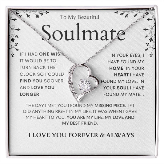 To My Soulmate - Missing Piece - Forever Love Necklace