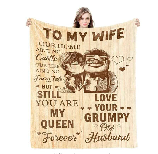 To My Wife Blanket- from Your Grumpy Husband